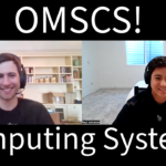 OMSCS Computing Systems Specialization Interview